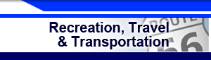 Photo of Recreation, Travel, and Transportation banner