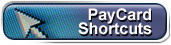 Paycard Shortcuts