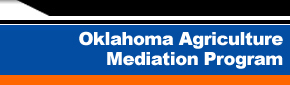 Oklahoma Agricultural Mediation Program - 